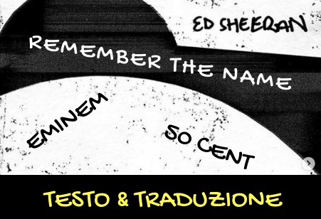 Remember the Name Traduzione
