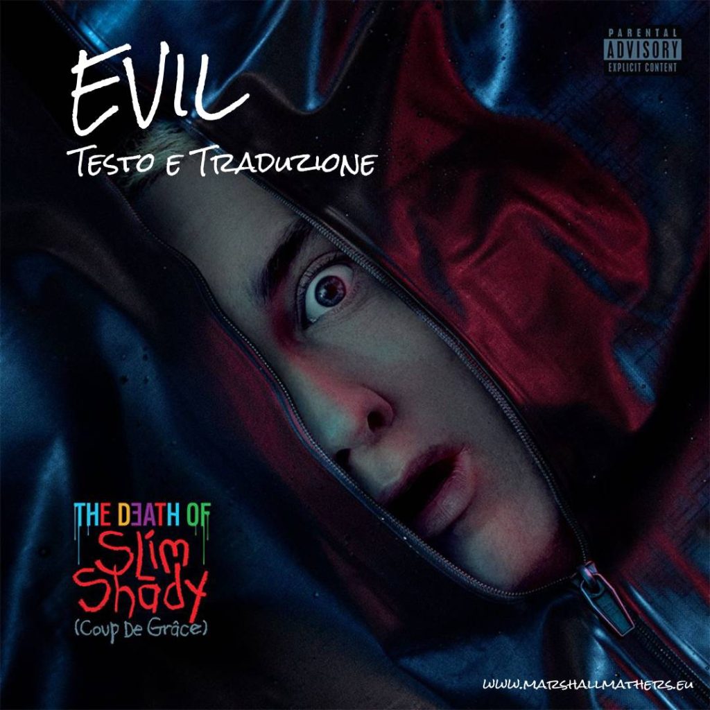 Evil Testo e Traduzione Ufficiale