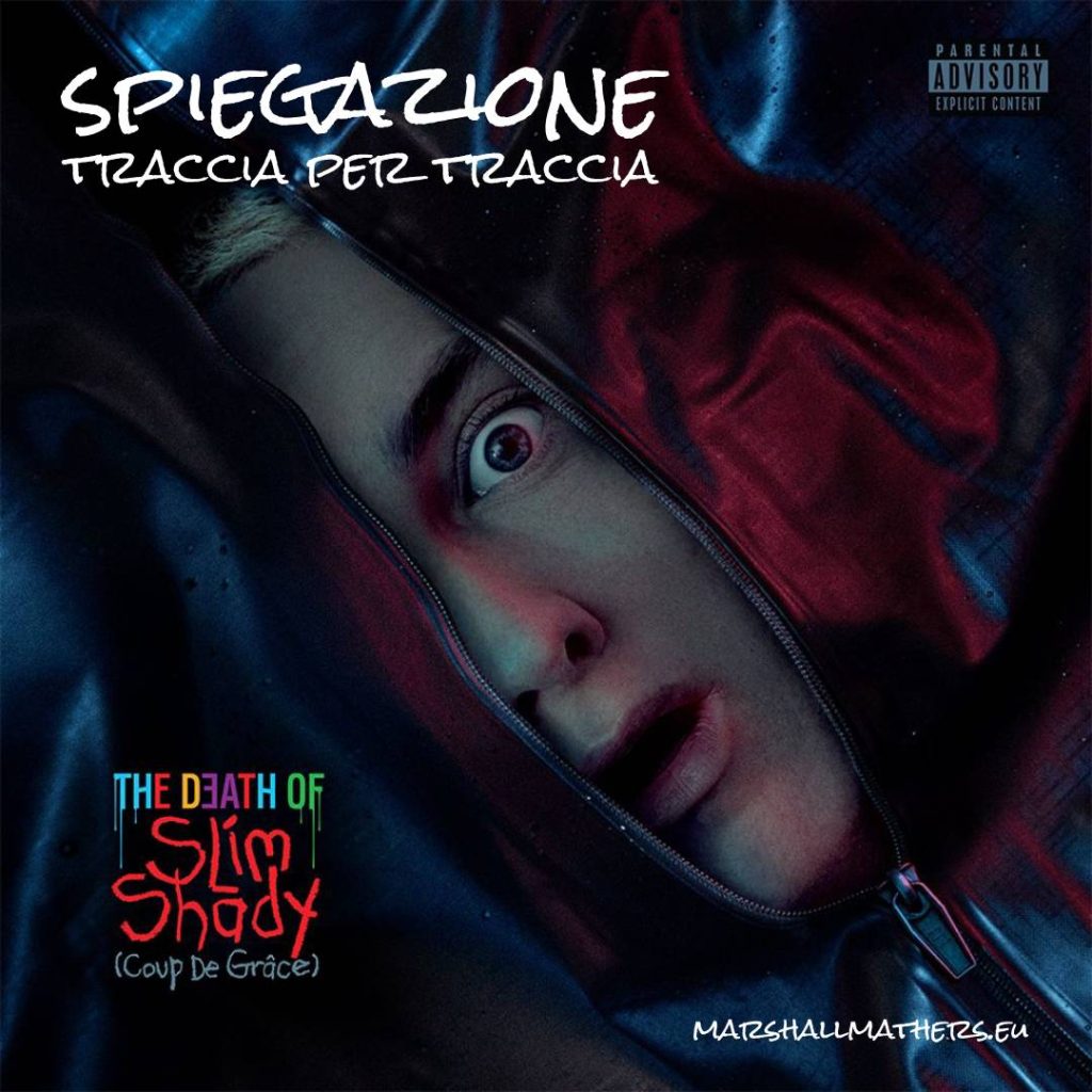 The Death Of Slim Shady, spiegazione traccia per traccia